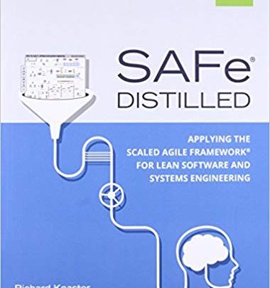 دانلود کتاب SAFe 4.0 Distilled Applying the Scaled Agile Framework for Lean Software and Systems Engineering خرید کتاب کیندل از امازون دریافت کتاب Kindle
